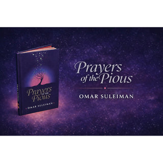Prayer Of The Pious By Omar Suleiman