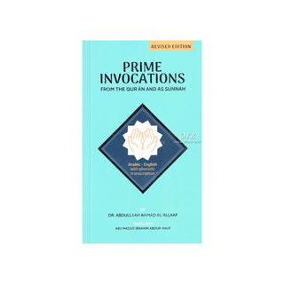 Prime Invocation from the Quran and Sunnah (Revised Edition),ISBN: 9786297545561
