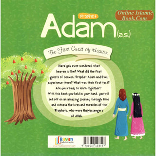 Prophet Adam AS: The First Guest of Heaven (The Messenger of Allah Series)