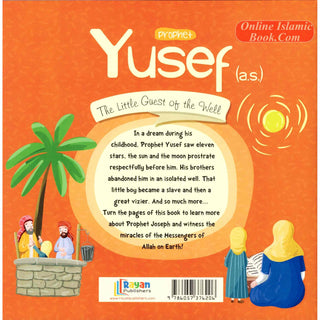 Prophet Yusef: The Little Guest of The Well (The Messenger of Allah Series)