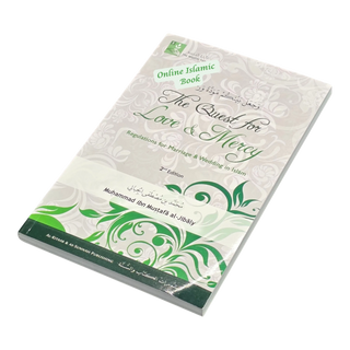 Quest for Love and Mercy Regulations for Marriage & Wedding in Islam By Muhammad al-Jibaly
ISBN: 9781891229558