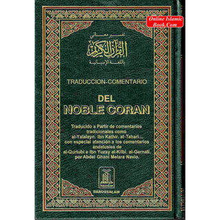 Quran In Spanish Language (Del Noble Coran) Arabic To Spanish Translation By Abdel Ghani Melara Navio