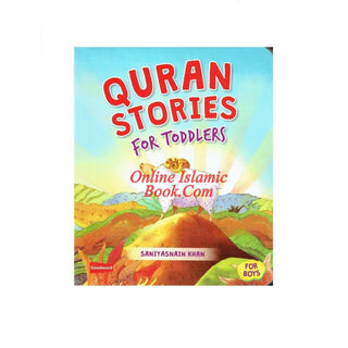 Quran Stories For Toddlers (For Boys) By Saniyasnain Khan