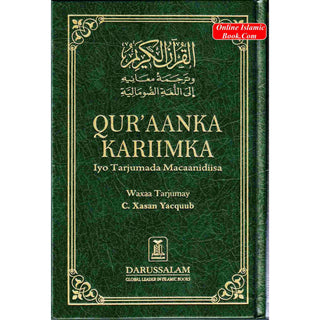 Quran in Somali Language Qur'aanka Kariimka iyo Tarjumada Macaanidiisa Arabic