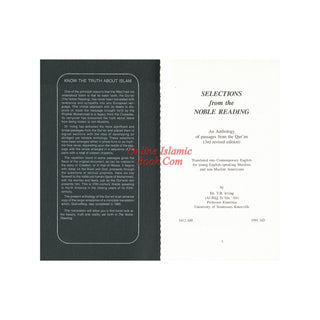 Quran selections from noble reading First American Version by T.B. Irving
ISBN: 0911119337