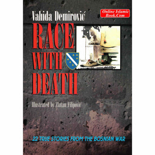 Race with Death By Vahida Demorovic