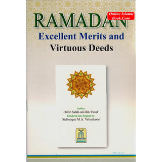 RAMADAN Excellent Merits and Virtuous Deeds By Hafiz Salahuddin Yusuf