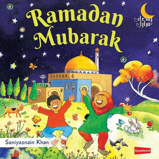 Ramadan Mubarak Board Book by Saniyasnain Khan
ISBN: 9788194342069