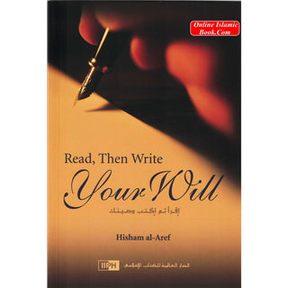 Read, Then Write your Will By Hisham al-Aref