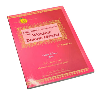 Regulations of Worship During Menses By Muhammad al-Jibaly
ISBN: 1891229346
