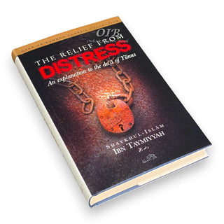 Relief from Distress By Shaykhul Islam Ibn Taymiyyah,ISBN: 9781904336136