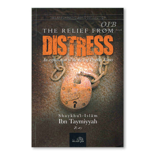 Relief from Distress By Shaykhul Islam Ibn Taymiyyah (Paperback),ISBN: 9781904336136