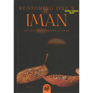 Restoring One’s Iman Restoring One’s Iman Restoring One’s Iman 9481975172458