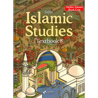 Safar Islamic Studies Textbook: Level 8