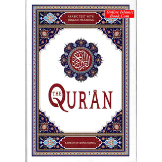 Saheeh International Quran( Arabic Text with English Meanings) Medium Hard cover