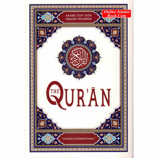 Saheeh International Quran( Arabic Text with English Meanings) Medium Soft cover