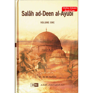 Salah Ad-Deen Al-Ayubi (2 Vol. Set) By Dr. Ali Muhammad Sallabi