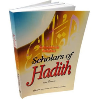 Scholars of Hadith By Syed Bashir Ali