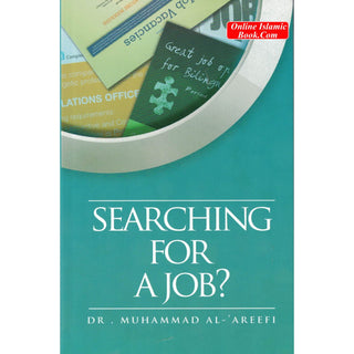 Searching For A Job? By Dr Muhammad Al Areefi