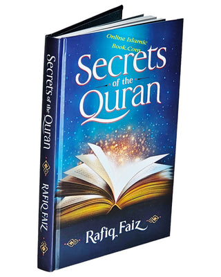 Secrets of the Quran (Hardcover) By Rafiq Faiz,9798985763911,