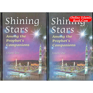 Shining Stars Among the Prophets Companions (2 Vol. Set) By Abdul Basit Ahmad