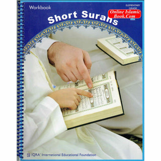 Short Surahs (Workbook) By Abdullah Ghazi & Tasneema Khatoon