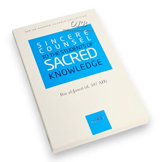 Sincere Counsel to the Seekers of Sacred Knowledge By Ibn Al Jawzi,ISBN: 9781904336341