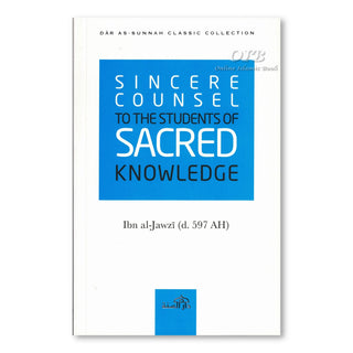Sincere Counsel to the Seekers of Sacred Knowledge By Ibn Al Jawzi,ISBN: 9781904336341