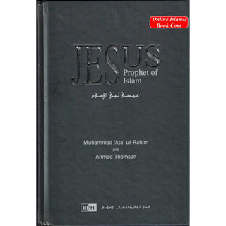 Spanish - Jesús, Profeta del Islam - Jesus Prophet of Islam By Ahmad Thomson