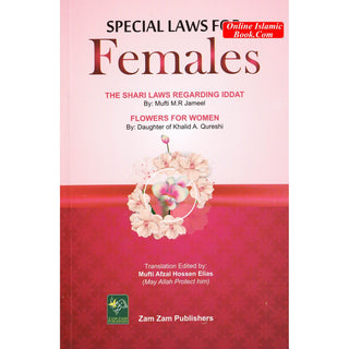 Special Laws For Females - The shari Laws regarding Iddat
ISBN: 9789699145681