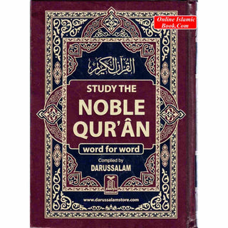 Study The Noble Quran Word-for-Word (Full Color in One Vol) By Dr. Muhsin Khan & Dr. Taqi-ud-Din Al-Hilali