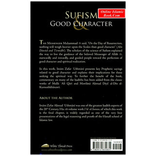 Sufism & Good Character By Imam Zafar Uthmani