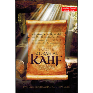 Tafseer Soorah Al Kahf By Muhammad bin Salih al-Uthaymeen