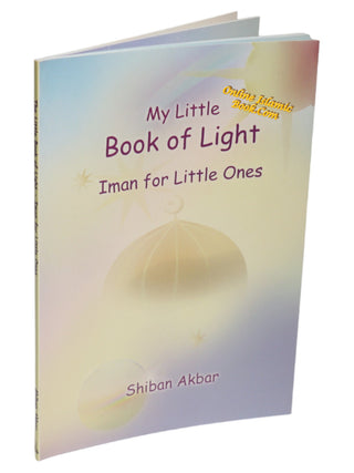 My Little Book of Light Iman for Little Ones By Shiban Akbar,9781842000625,