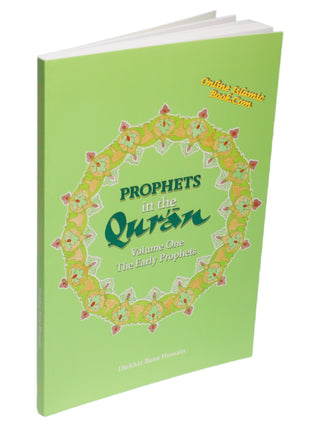 Prophets in the Quran Vol 1 By Iftekhar Bano Hussain,9781897940211,