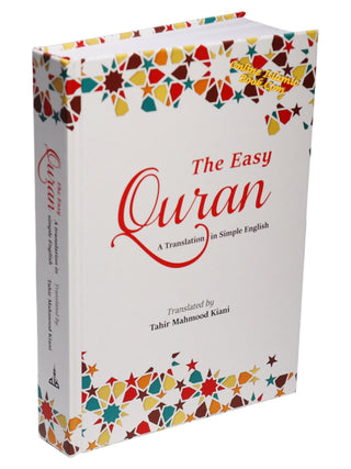 The Easy Quran: A Translation in Simple English, Translated by Tahir Mahmood Kiani(Hardcover),