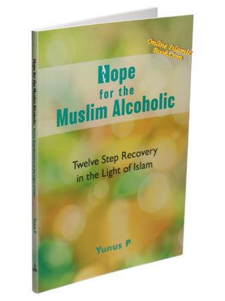 Hope for the Muslim Alcoholic By Yunus P,9781915357076,