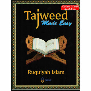 Tajweed Made Easy By Ruquiyah Islam