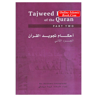 Tajweed Rules of the Quran  Part 2 (Second Edition) By Kareema Czerepinski