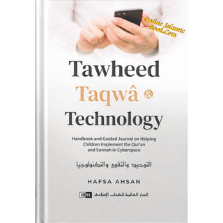 Tawheed, Taqwâ, and Technology
ISBN: 9786035015097