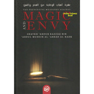 Ten Preventive Measures Against Magic and Envy