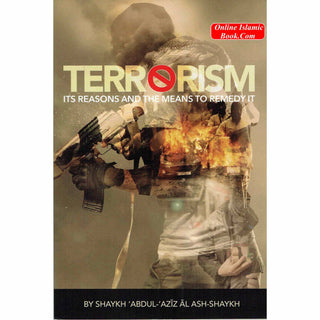 Terrorism Its Reasons And The Means To Remedy It