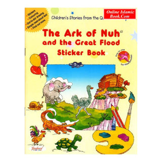 The Ark of Nuh and the Great Flood (Sticker Book) By Saniyasnain Khan