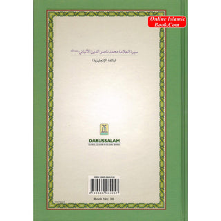 The Biography of Muhammad Nasiruddin Al-Albani By Abu Nasir Ibrahim Abdul Rauf