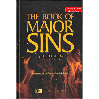 The Book of Major Sins By Imam Muhammad ibn Sulayman at-Tamimi