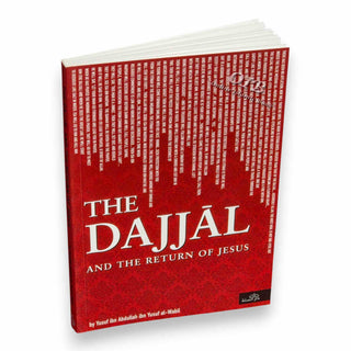 The Dajjal And The Return Of Jesus By Yusuf Ibn Abdullah ibn Yusuf al-Wabil,ISBN: 9781904336303