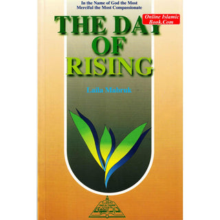 The Day Of Rising By Laila Mubarak