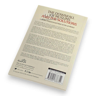 The Downfall of Muslims and the Solutions,ISBN: 9781904336754