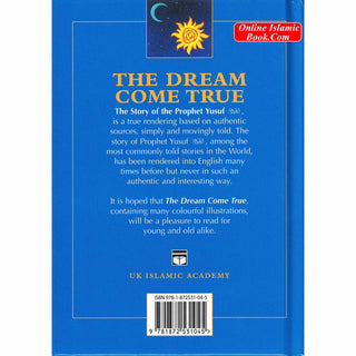 The Dream Come True The Story of The Prophet Yusuf (A.S) By Iqbal Ahmad Azami