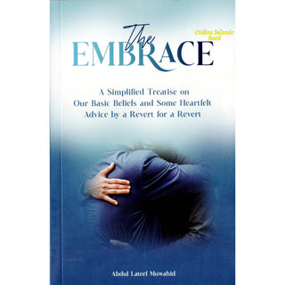 The Embrace by Abdul Lateef Muwahid